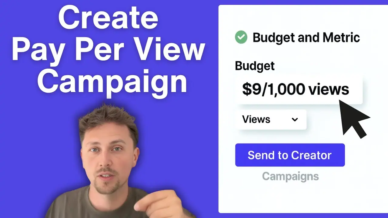 Video thumbnail: setting a campaign budget of $9 per 1,000 views and sending it to a creator